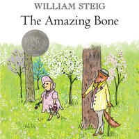 Amazing Bone - William Steig - audiobook