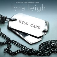 Wild Card - Lora Leigh - audiobook