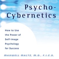 Psycho-Cybernetics - Dan S. Kennedy - audiobook