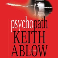 Psychopath - MD Keith Russell Ablow - audiobook