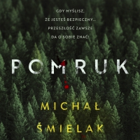 Pomruk - Michał Śmielak - audiobook