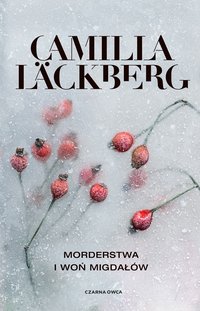 Morderstwa i woń migdałów - Camilla Läckberg - ebook