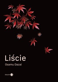 Liście - Osamu Dazai - ebook