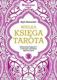 Wielka księga Tarota - Skye Alexander - ebook