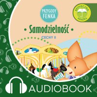 Przygody Fenka. Samodzielność - Dominika Gałka - audiobook
