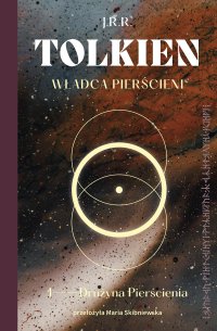 Władca Pierścieni. Tom 1. Drużyna Pierścienia - J.R.R Tolkien - ebook