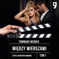 Między wierszami. Tom 1 - Tammara Webber - audiobook