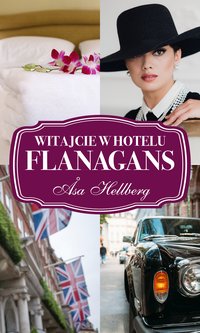 Witajcie w hotelu Flanagans - Åsa Hellberg - ebook