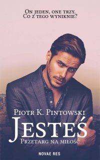 Jesteś - Piotr K. Pintowski - ebook