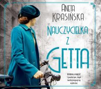 Nauczycielka z getta - Aneta Krasińska - ebook