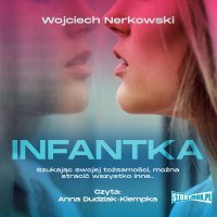 Infantka - Wojciech Nerkowski - audiobook