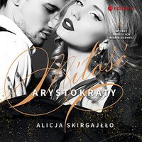 Miłość arystokraty - Alicja Skirgajłło - audiobook