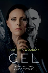 Cel - Karolina Wójciak - ebook