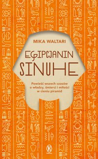 Egipcjanin Sinuhe - Mika Waltari - ebook