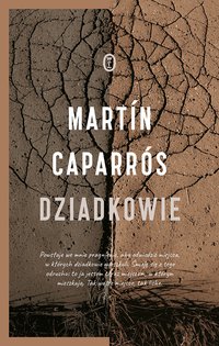 Dziadkowie - Martín Caparrós - ebook