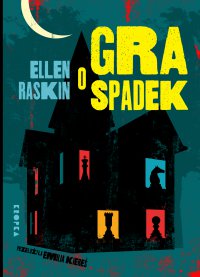 Gra o spadek - Ellen Raskin - ebook
