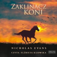 Zaklinacz koni - Nicholas Evans - audiobook