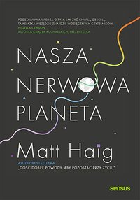 Nasza nerwowa planeta - Matt Haig - ebook