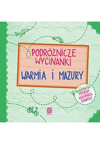 Podróżnicze wycinanki. Warmia i Mazury - Agnieszka Krawczyk - ebook
