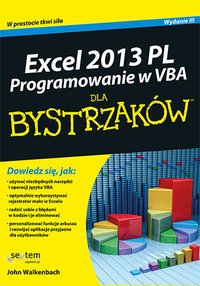 Excel 2013 PL. Programowanie w VBA dla bystrzaków - John Walkenbach - ebook
