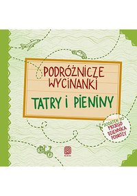 Podróżnicze wycinanki. Tatry i Pieniny - Agnieszka Krawczyk - ebook