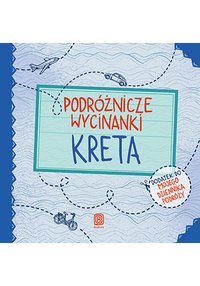 Podróżnicze wycinanki. Kreta - Agnieszka Krawczyk - ebook