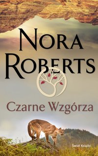 Czarne Wzgórza - Nora Roberts - ebook