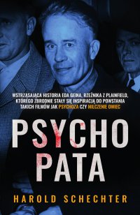 Psychopata - Harold Schechter - ebook