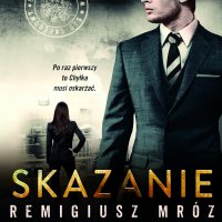 Skazanie - Remigiusz Mróz - audiobook
