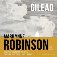 Gilead - Marilynne Robinson - audiobook