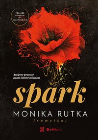 Spark - Monika Rutka - ebook