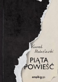 Piąta powieść - Konrad Modzelewski - ebook