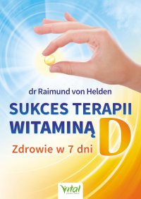 Sukces terapii witaminą D - Raimund von Helden - ebook