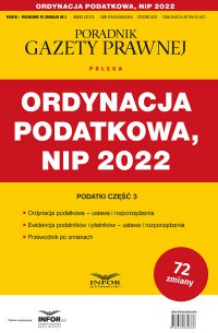 Ordynacja podatkowa, NIP 2022 - Opracowanie zbiorowe - ebook