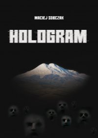 Hologram - Maciej Sobczak - ebook