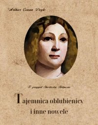 Tajemnica oblubienicy i inne nowele - Arthur Connan Doyle - ebook