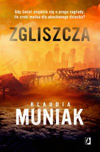 Zgliszcza - Klaudia Muniak - ebook