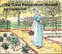 The Great Panjandrum Himself - Randolph Caldecott - ebook