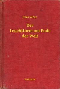 Der Leuchtturm am Ende der Welt - Jules Verne - ebook