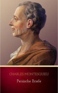 Persische Briefe - Charles Montesquieu - ebook