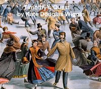 Timothy's Quest - Kate Douglas Wiggin - ebook