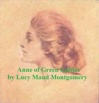 Anne of Green Gables - Lucy Maud Montgomery - ebook
