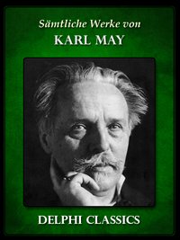 Saemtliche Werke von Karl May (Illustrierte) - Karl May - ebook
