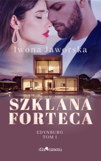 Szklana forteca - Iwona Jaworska - ebook