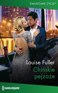 Chińskie pejzaże - Louise Fuller - ebook