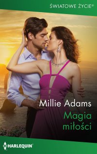 Magia miłości - Millie Adams - ebook