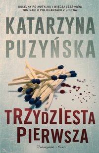Trzydziesta pierwsza - Katarzyna Puzyńska - ebook