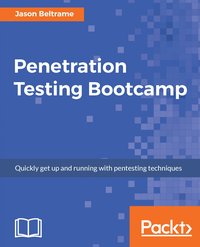 Penetration Testing Bootcamp - Jason Beltrame - ebook