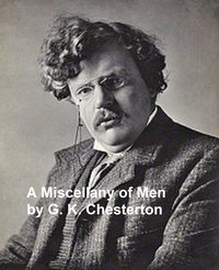 A Miscellany of Men - G. K. Chesterton - ebook