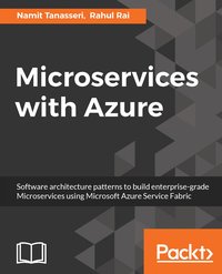 Microservices with Azure - Namit Tanasseri - ebook